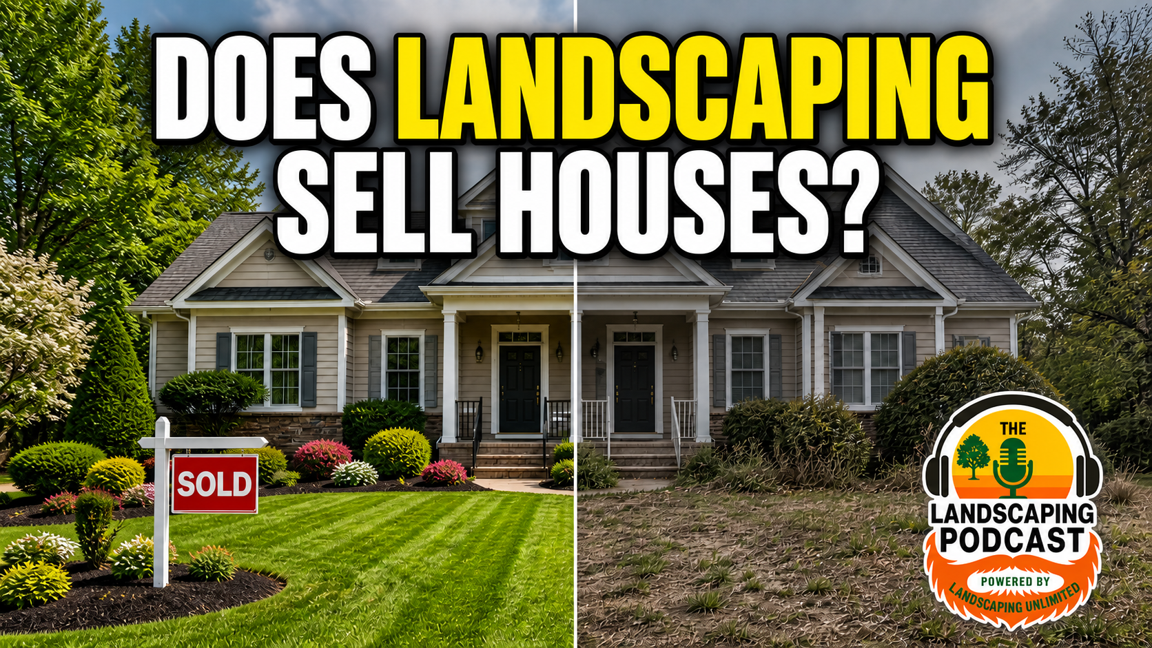 Real Estate and Landscaping